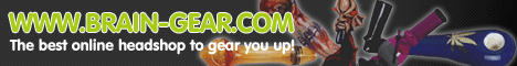 Brain-gear.com The head-shop which has everthing to gear you up